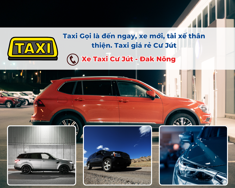 Tại sao nên chọn Taxi Cư Jút?