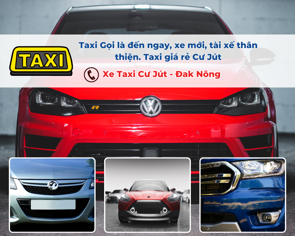 Tại sao nên chọn Taxi Cư Jút?